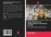 Boas Práticas de Fabricação na Produção de Mel