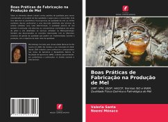 Boas Práticas de Fabricação na Produção de Mel - Santa, Valeria;Mónaco, Noemí