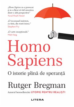 Homo Sapiens. O istorie plină de speranta (eBook, ePUB) - Bregman, Rutger