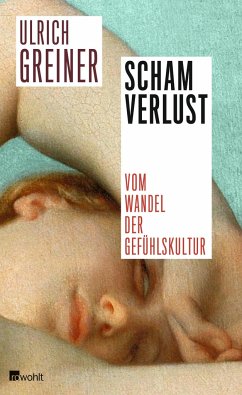 Schamverlust   (Mängelexemplar) - Greiner, Ulrich