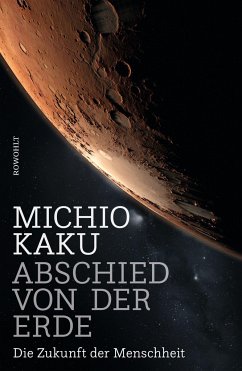 Abschied von der Erde (Mängelexemplar) - Kaku, Michio