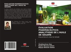 ÉVALUATION PHARMACEUTICO-ANALYTIQUE DE L'HUILE DE SÉSAME - Das, Shubhashree;Sahoo, Rudra Naryan;Sahoo, Bijaya bharati