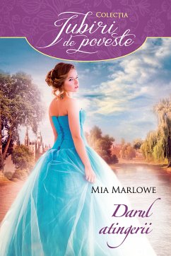 Darul atingerii (eBook, ePUB) - Marlowe, Mia