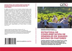 ESTRATEGIA DE COMPLEMETACIÓN DE MINERALES EN GANADO BOVINO EN PASTOREO