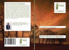 Dans la Route de la Migration - Musaada Buhendwa Nyamuhara, Pierre