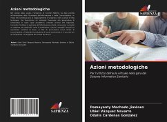 Azioni metodologiche - Machado Jimenez, Damayanty;Vázquez Navarro, Ubiel;Cárdenas Gonzalez, Odalis