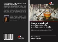 Buone pratiche di produzione nella produzione del miele - Santa, Valeria;Mónaco, Noemí