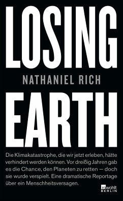 Losing Earth (Mängelexemplar) - Rich, Nathaniel