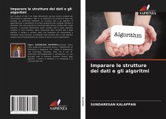 Imparare le strutture dei dati e gli algoritmi - KALAPPAN, SUNDARESAN