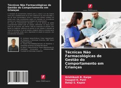 Técnicas Não Farmacológicas de Gestão do Comportamento em Crianças - Karpe, Hrishikesh B.;Patil, Swapnil K.;Kapse, Balaji S.