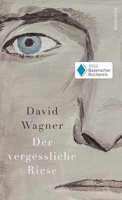 Der vergessliche Riese (Mängelexemplar) - Wagner, David