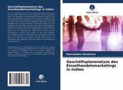 Geschäftsplananalyse des Einzelhandelsmarketings in Indien - Baskaran, Kamaladevi