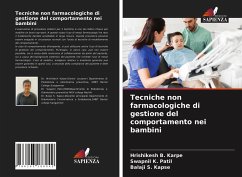 Tecniche non farmacologiche di gestione del comportamento nei bambini - Karpe, Hrishikesh B.;Patil, Swapnil K.;Kapse, Balaji S.