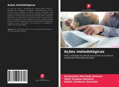 Ações metodológicas - Machado Jimenez, Damayanty;Vázquez Navarro, Ubiel;Cárdenas Gonzalez, Odalis