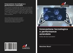 Innovazione tecnologica e performance aziendale - Bouri, Nassima