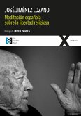 Meditación española sobre la libertad religiosa (eBook, PDF)