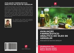 AVALIAÇÃO FARMACÊUTICO-ANALÍTICA DO ÓLEO DE GERGELIM - Das, Shubhashree;Sahoo, Rudra Naryan;Sahoo, Bijaya bharati