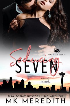 Seducing Seven (eBook, ePUB) - Meredith, MK