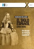 El Siglo Español (1492-1659) (eBook, ePUB)