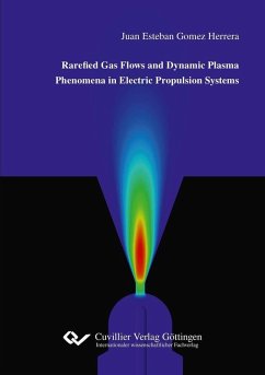 Cover Rarefied Gas Flows and Dynamic Plasma Phenomena in Electric Propulsion Systems (eBook, PDF)