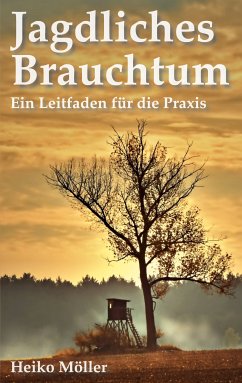 Jagdliches Brauchtum (eBook, ePUB)