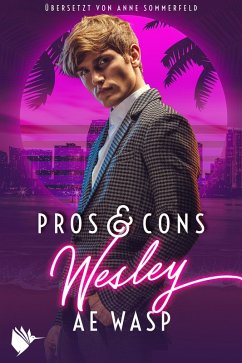 Pros & Cons: Wesley (eBook, ePUB) - Wasp, A. E.