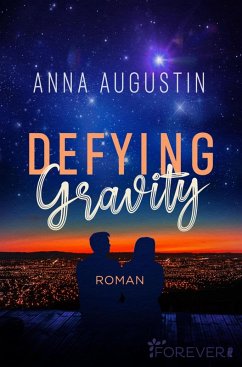 Defying Gravity (eBook, ePUB) - Augustin, Anna