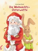 Die Weihnachts-Osterwette (eBook, ePUB)