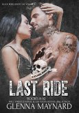 Last Ride Black Rebel Riders' MC Volume 3 (eBook, ePUB)