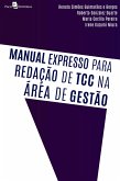 Manual expresso para redação de TCC na área de gestão (eBook, ePUB)