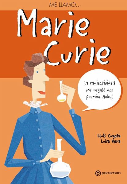Me llamo Marie Curie (eBook, ePUB)