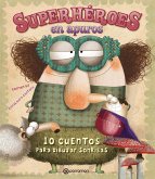 Superhéroes en apuros (eBook, ePUB) Superhéroes en apuros (eBook, ePUB)