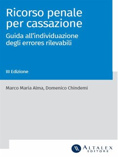 Ricorso penale per cassazione (eBook, PDF) - Maria AlmaDomenico Chindemi, Marco