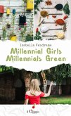 Millennial Girls Millennials Green (eBook, ePUB)