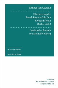 Rufinus von Aquileia: Übersetzung der Pseudoklementinischen Rekognitionen, Buch 1 und 2