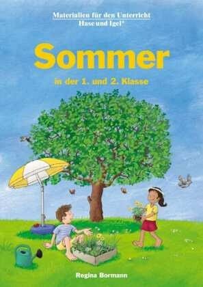 Sommer in der 1. und 2. Klasse
