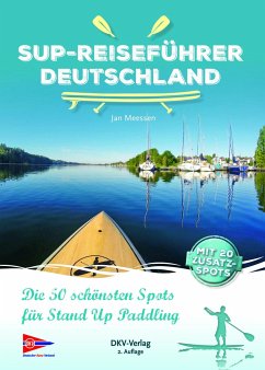 SUP-Reiseführer Deutschland - Meessen, Jan