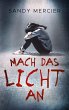 Mach das Licht an - Bild 1