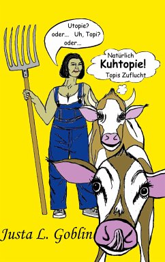 Natürlich Kuhtopie! (eBook, ePUB)