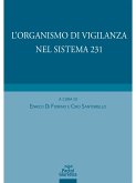 L&quote;organismo di vigilanza nel sistema 231 (eBook, ePUB)