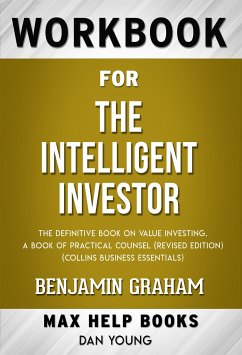 Workbook for The Intelligent Investor: The Definitive Book of Value Investing by Benjamin Graham (eBook, ePUB) - Workbooks, MaxHelp