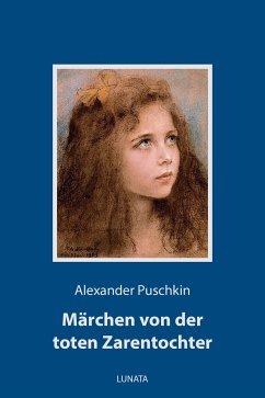 Märchen von der toten Zarentochter (eBook, ePUB) - Puschkin, Alexander