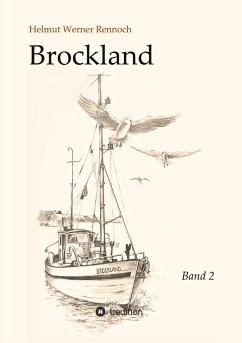 Brockland - Band 2 - Rennoch, Helmut Werner