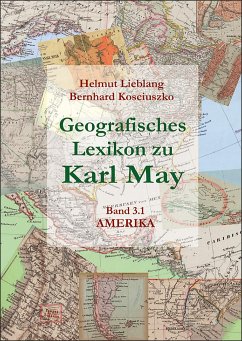 Geografisches Lexikon zu Karl May - Lieblang, Helmut;Kosciuszko, Bernhard