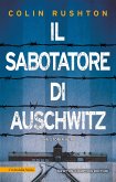 Il sabotatore di Auschwitz (eBook, ePUB)