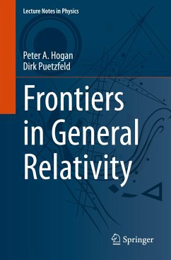 Frontiers in General Relativity - Hogan, Peter A.;Puetzfeld, Dirk