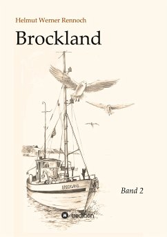 Brockland - Band 2 - Rennoch, Helmut Werner