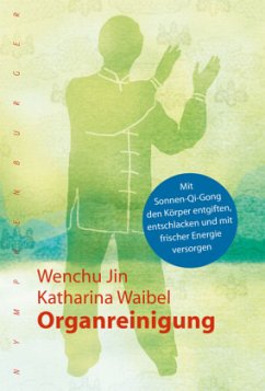 Organreinigung - Jin, Wenchu;Waibel, Katharina