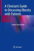 A Clinician¿s Guide to Discussing Obesity with Patients