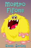 Mostro Fifone (eBook, ePUB)